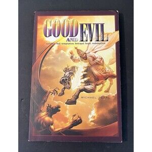 Good and Evil - Michael Pearl, Danny Bulanadi, 2008 sc (TPB), NGJ Ministries